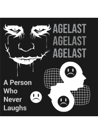 Agelast A Person